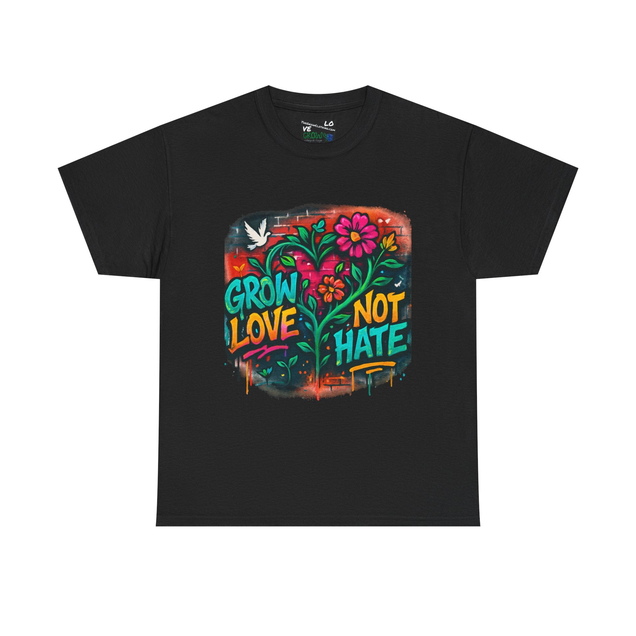 Grow Clothing™,Grow Love Not Hate, unisex Cotton Tee,Positive Streetwear T-shirt