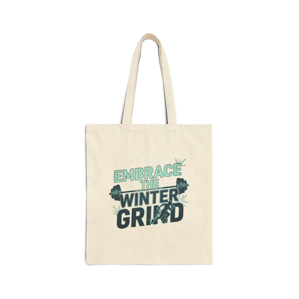 Winter Grind Tote | gym motivation, sweat through winter, positive mindset, positive growth, God Before ALL else | The Grow Clothing™