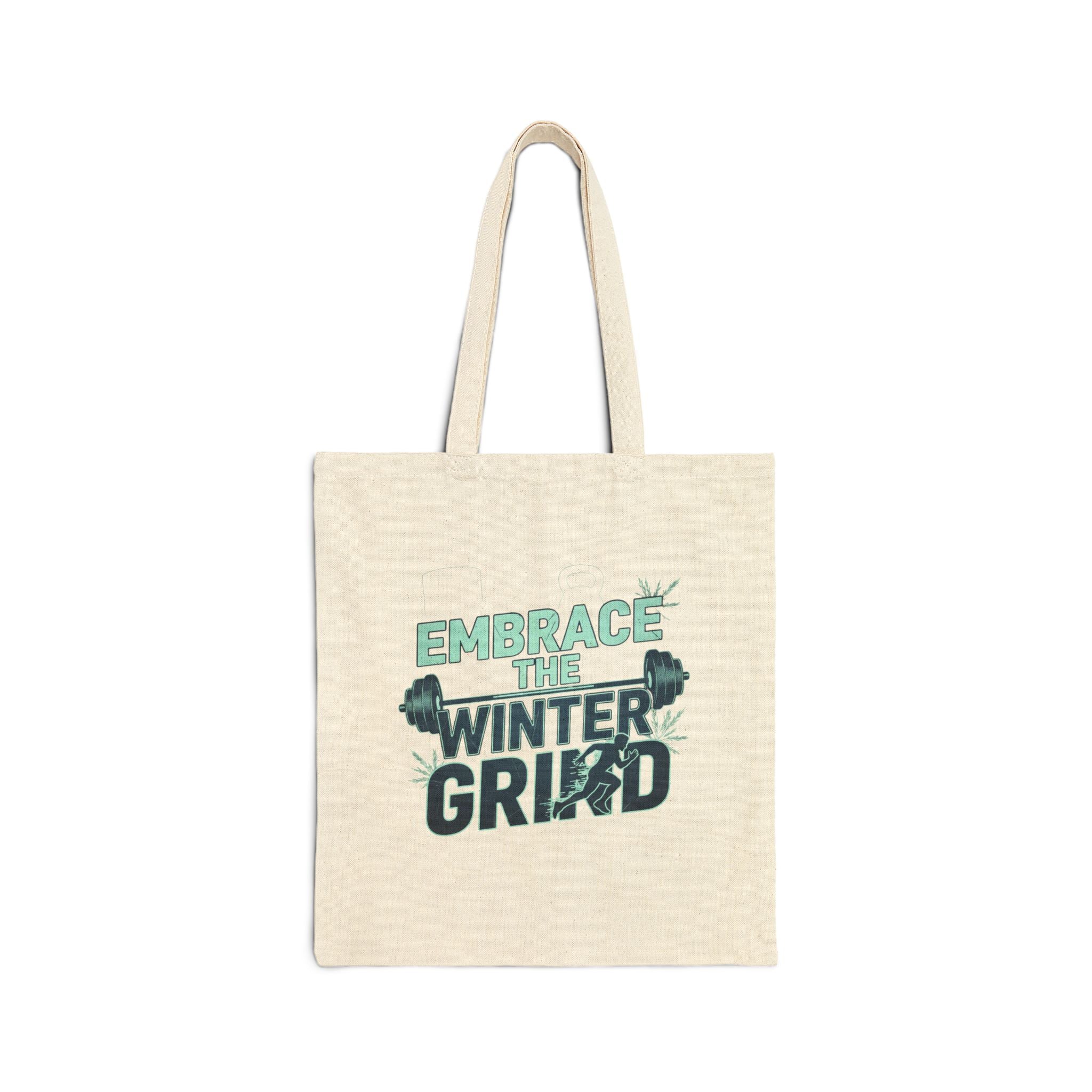 Winter Grind Tote | gym motivation, sweat through winter, positive mindset, positive growth, God Before ALL else | The Grow Clothing™