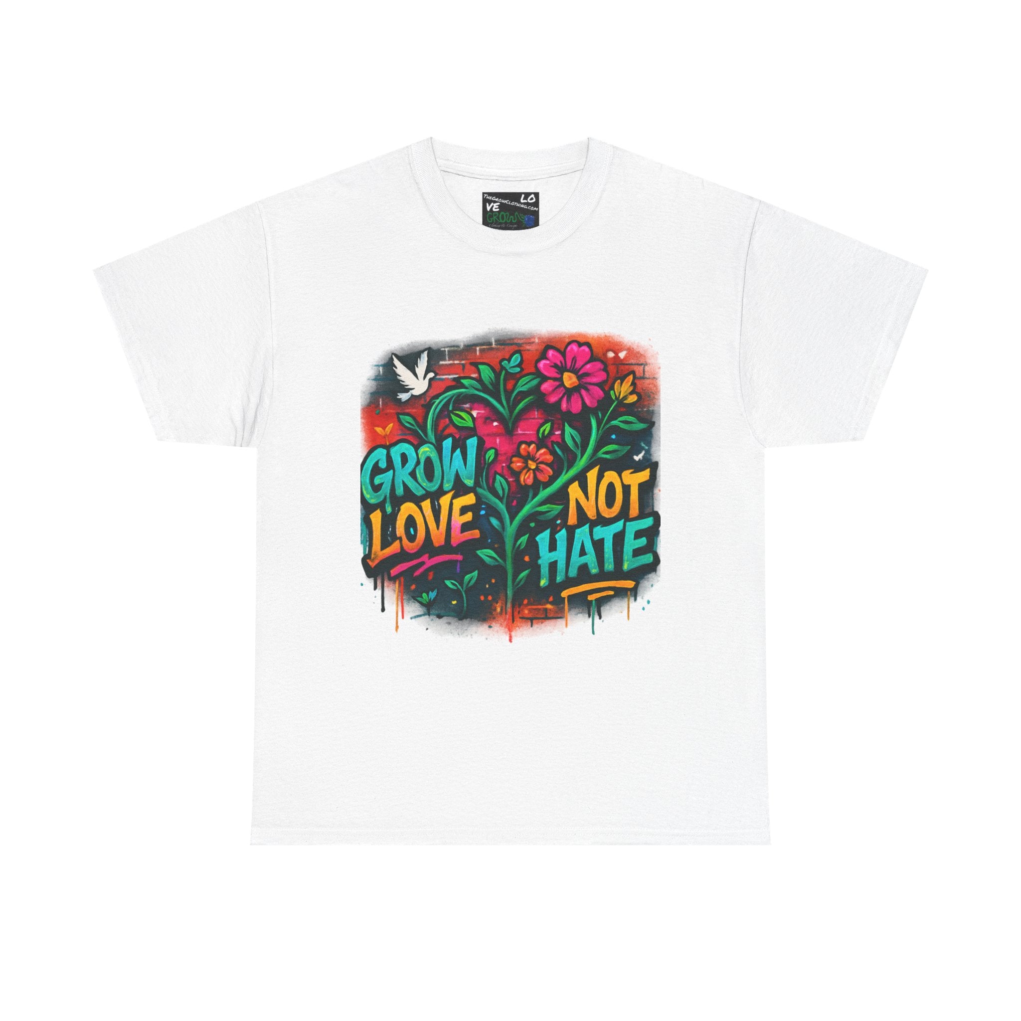 Grow Clothing™,Grow Love Not Hate, unisex Cotton Tee,Positive Streetwear T-shirt